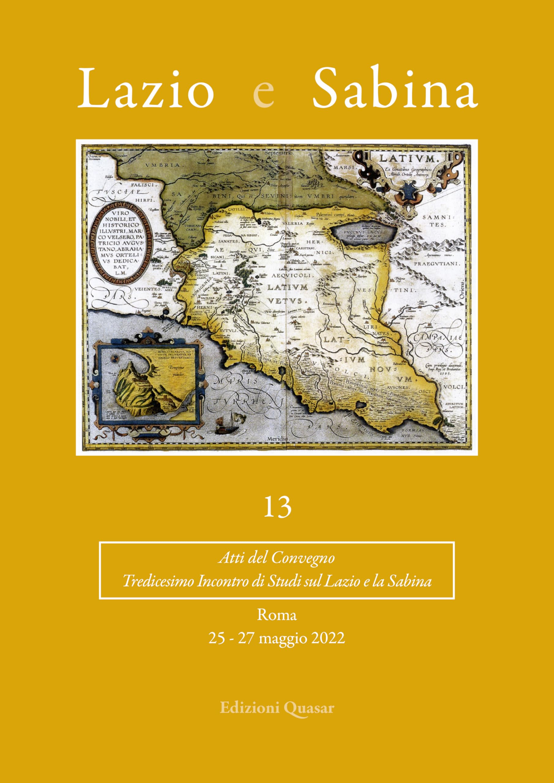Lazio e Sabina 13 - Atti del Convegno. Roma 25-27 giugno 2022