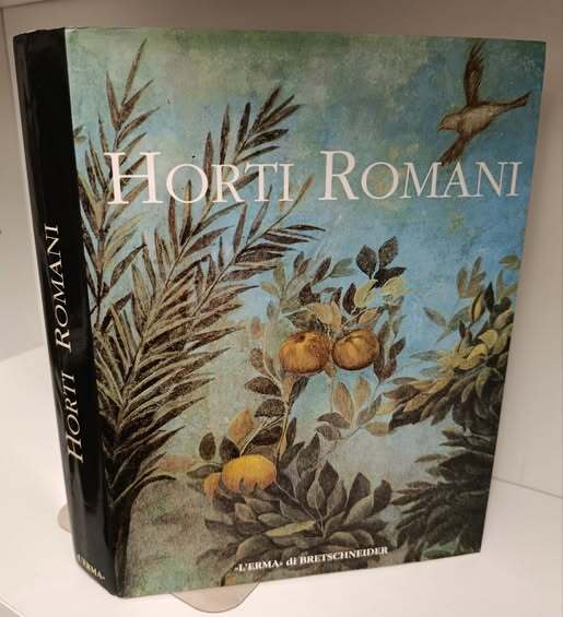 Horti Romani : atti del Convegno internazionale, Roma 4-6 maggio 1995