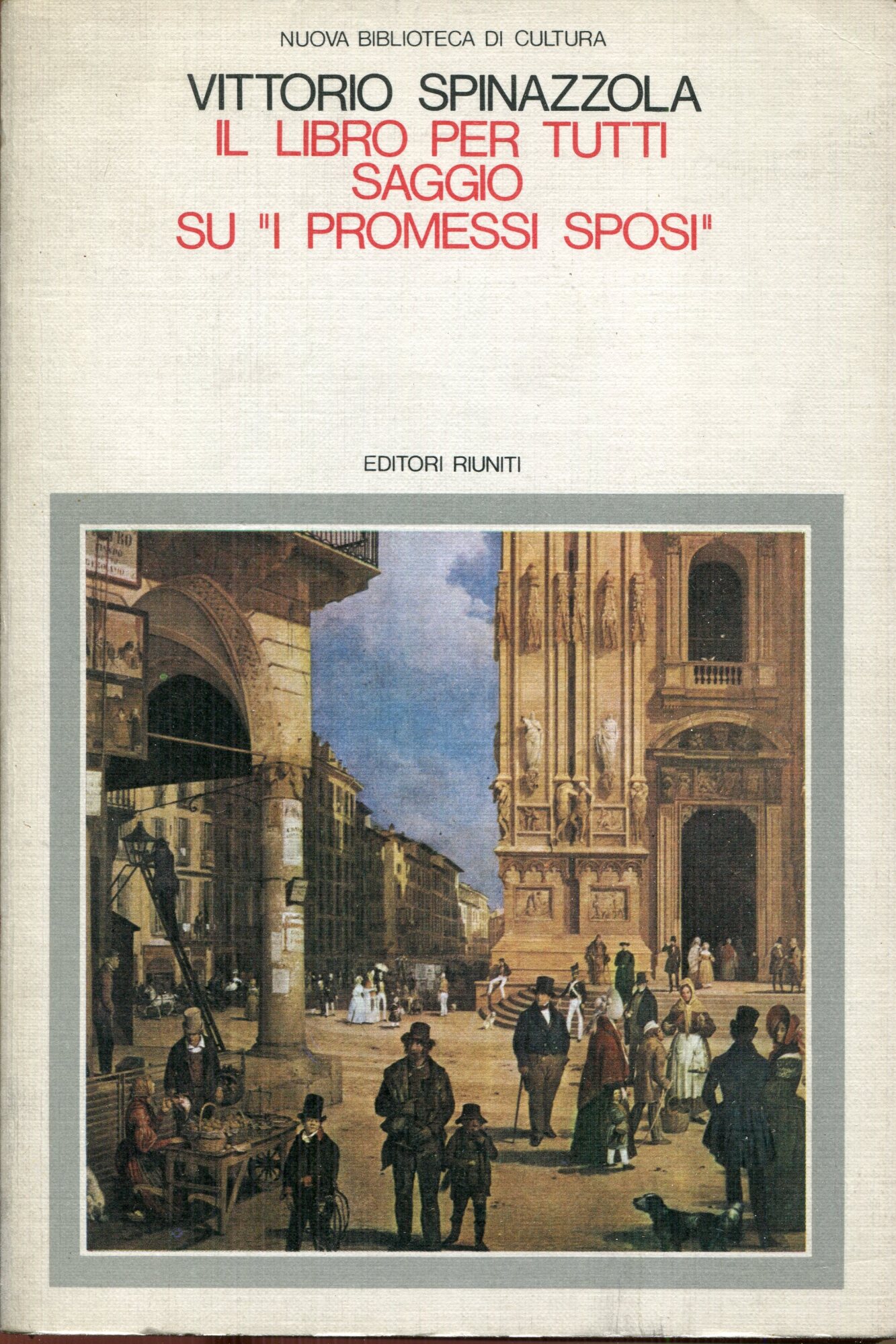 Il libro per tutti. Saggio su ??I promessi sposi??