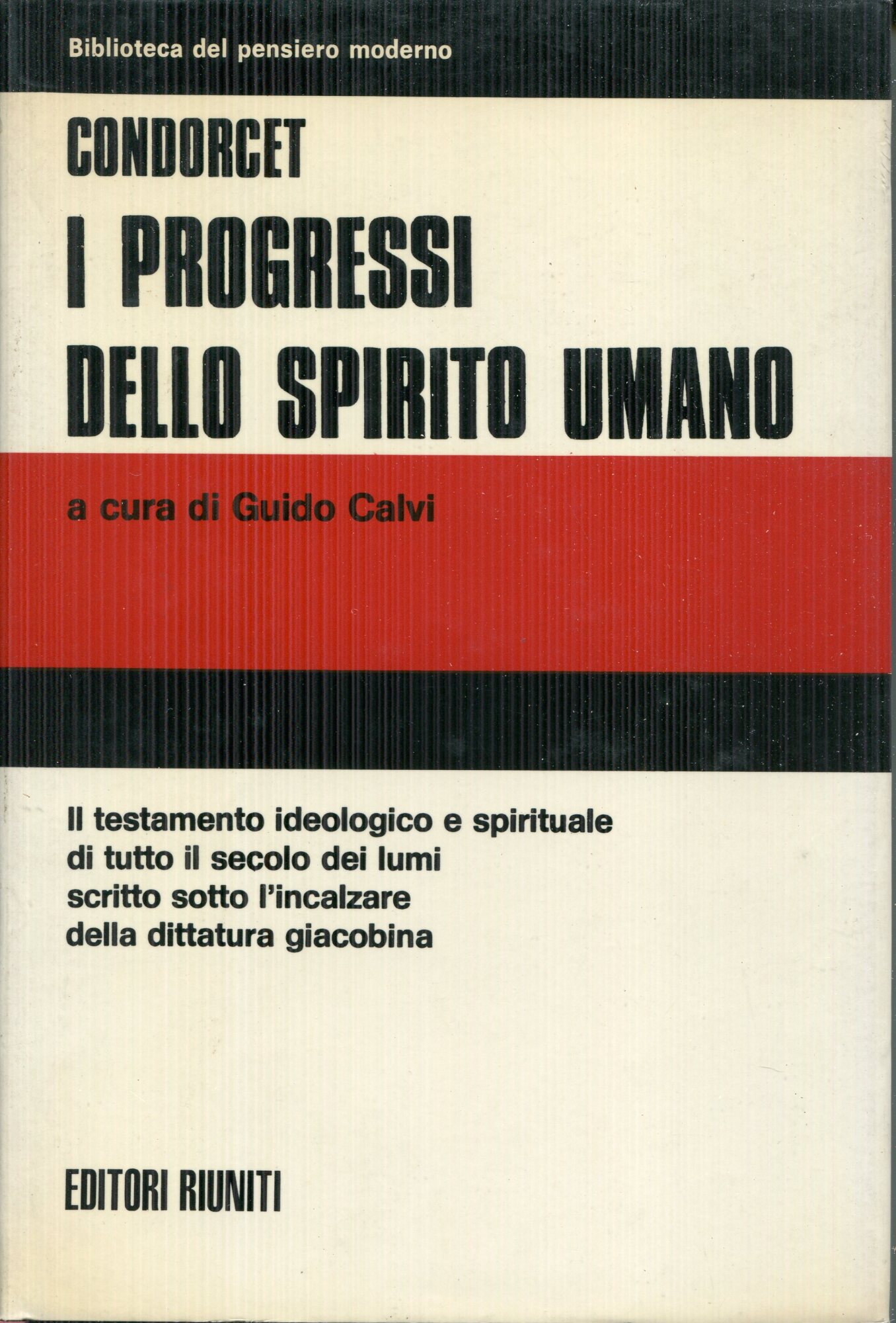 Saggio di un quadro storico dei progressi dello spirito umano, a cura di Guido Calvi