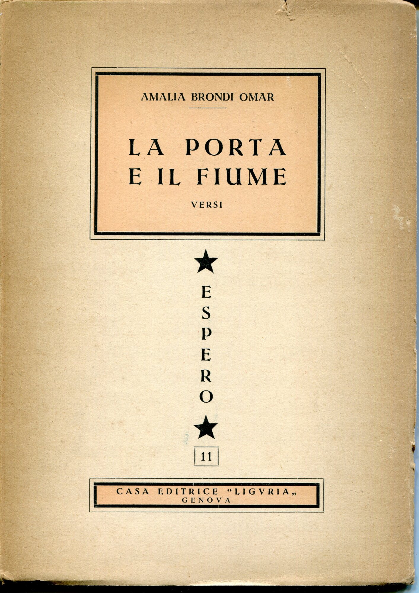 La porta e il fiume : Versi