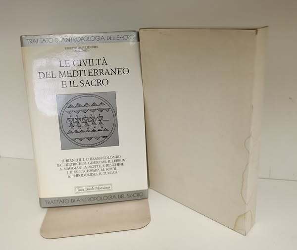Trattato di antropologia del sacro. Le civilt?? del Mediterraneo e il sacro (Vol. 3)