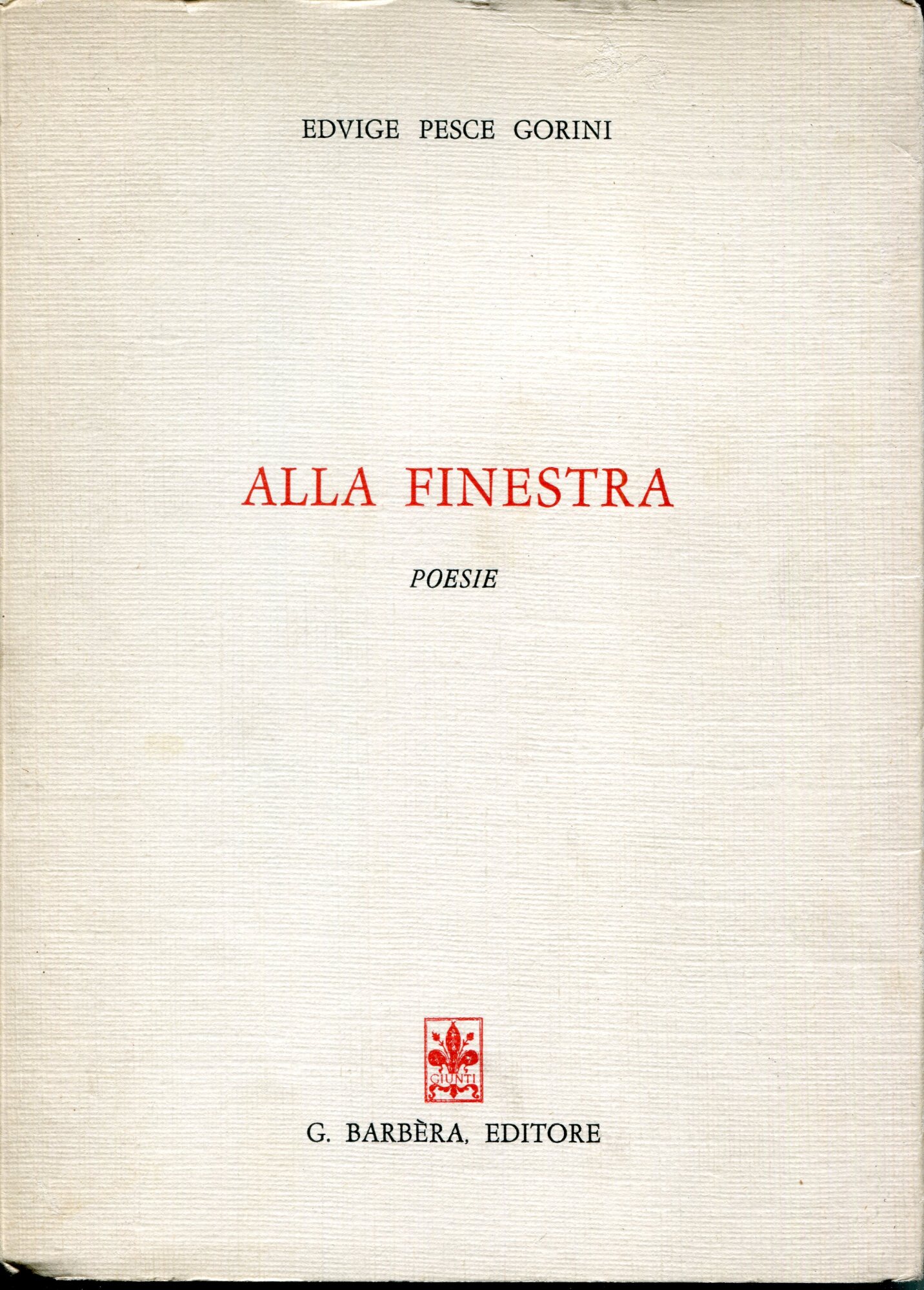 Alla finestra : poesie
