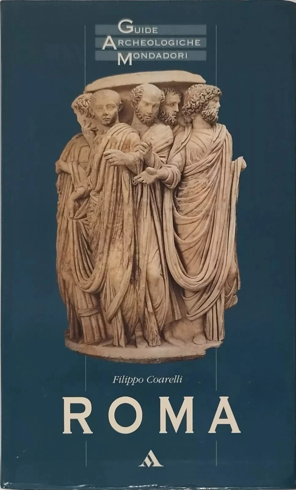 Guide archeologiche mondadori Roma. Con La Collaborazione Di Luisa Usai, per La Parte Cristiana. Fotografie Di M. Pucciarelli.