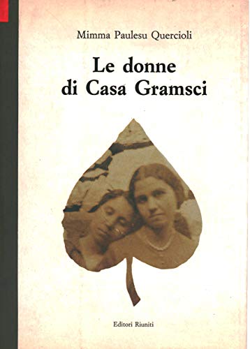 Le donne di casa Gramsci