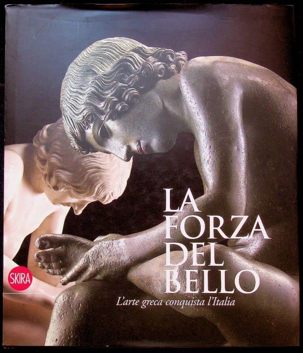 La forza del bello L'arte greca conquista l'Italia
