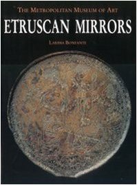 Etruscan Mirrors. Corpus speculorum etruscorum. Usa. New York, The Metropolitan museum of art (Vol. 3)