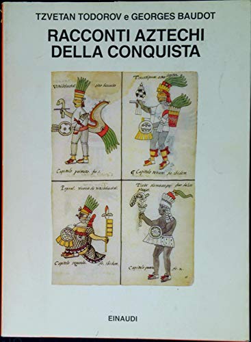 Racconti aztechi della Conquista
