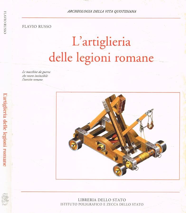 L'artiglieria delle Legioni romane