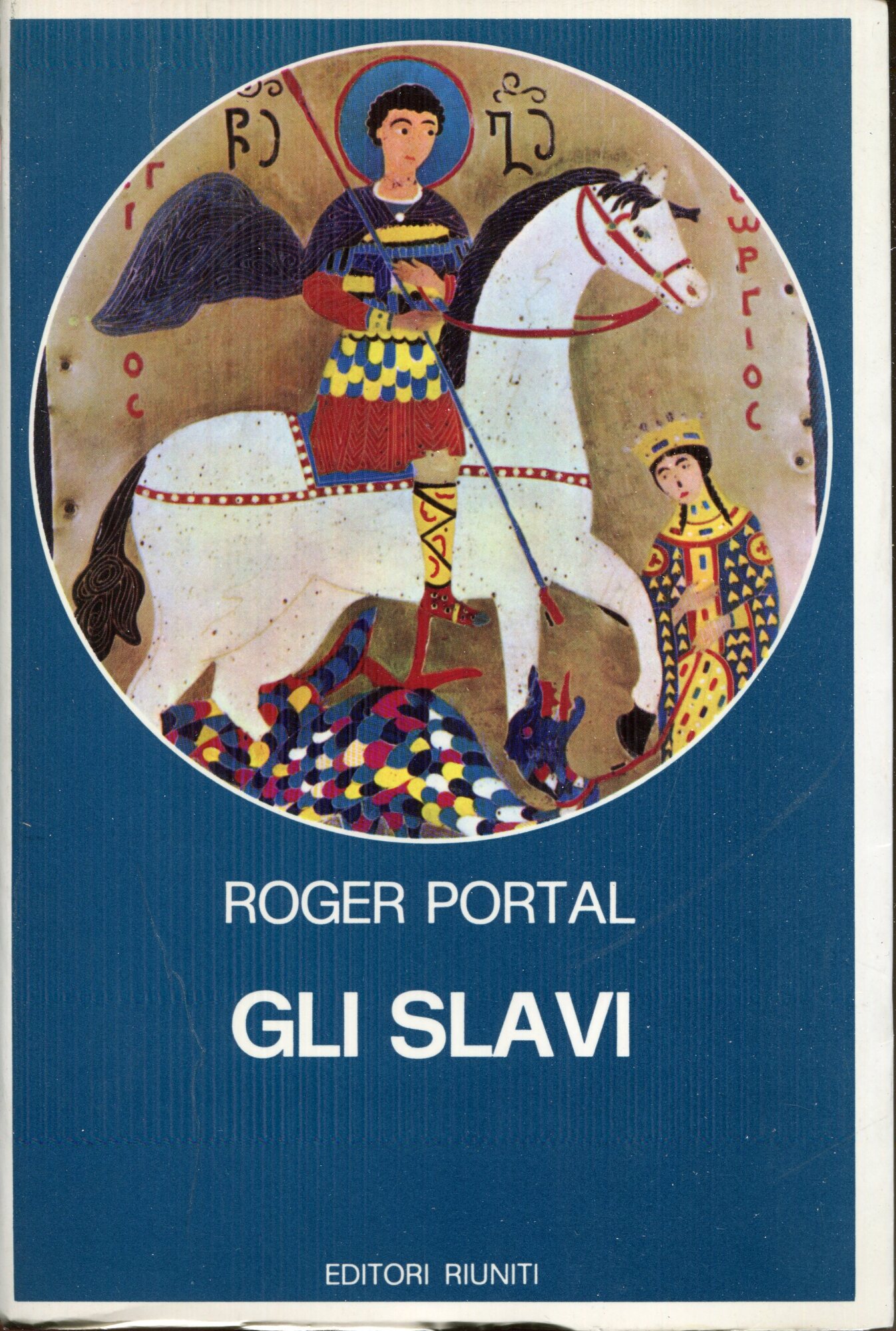 Gli slavi : popoli e nazioni dall'8. al 20. secolo