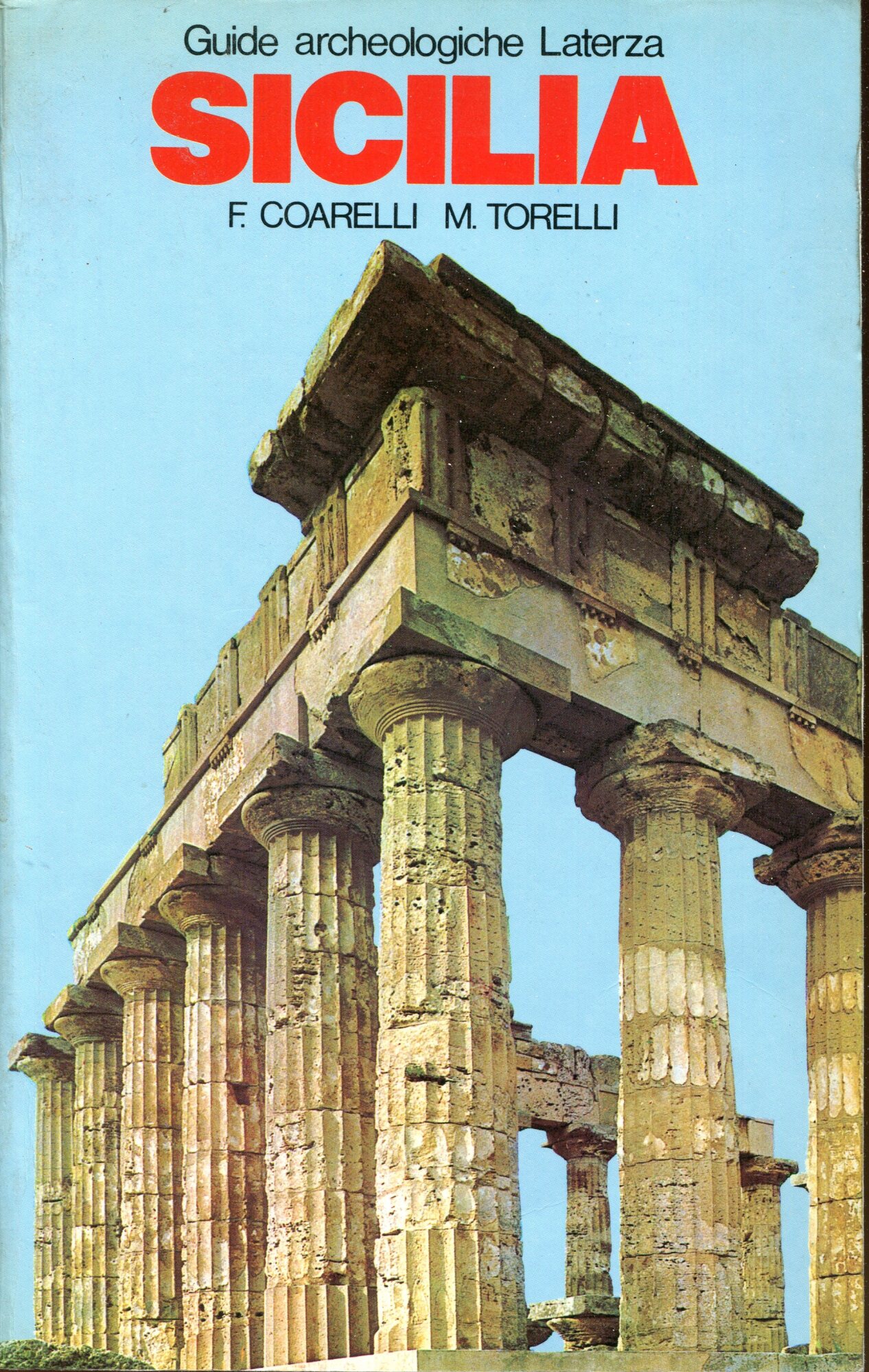 Guide archeologiche Laterza. Sicilia