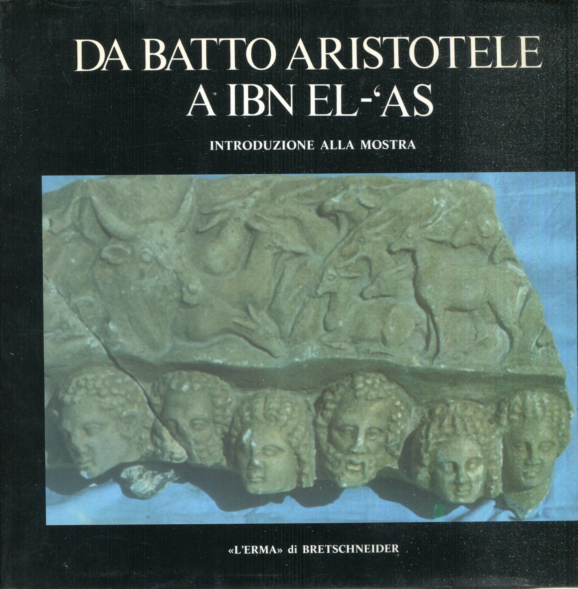 Da Batto Aristotele a Ibn el-??As: l'opera scientifica e l'attivit?? pratica della Missione archeologica italiana a Cirene e Leptis Magna in collaborazione con il Dipartimento delle antichit?? della Gran Jamahiriya araba libica socialista popolare : introduzione alla Mostra