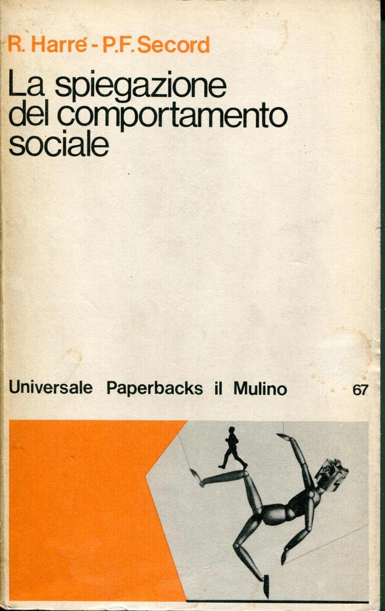 La spiegazione del comportamento sociale
