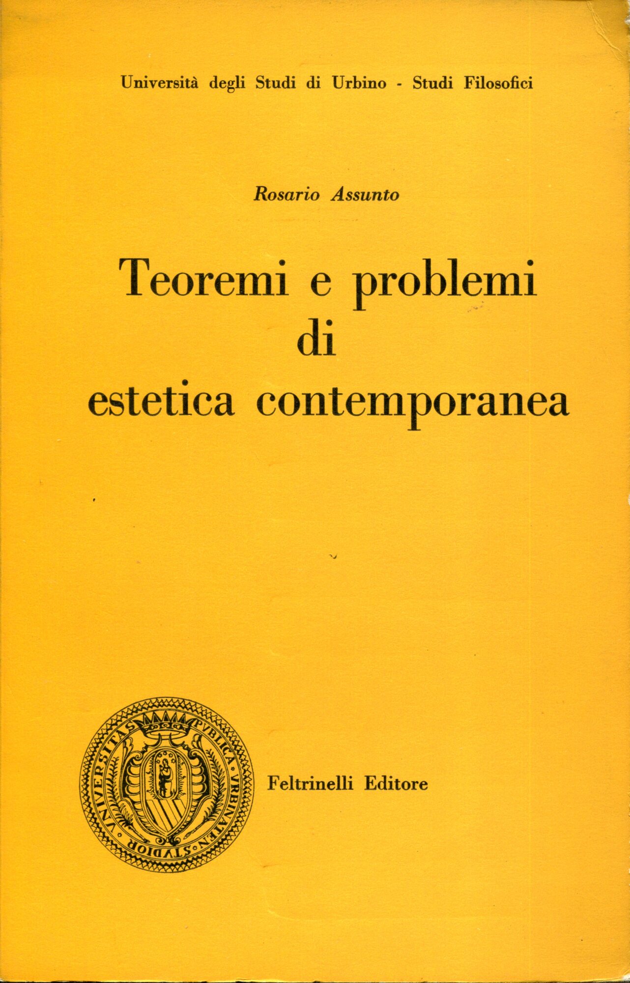 Teoremi e problemi di estetica contemporanea ( con una premessa kantiana )