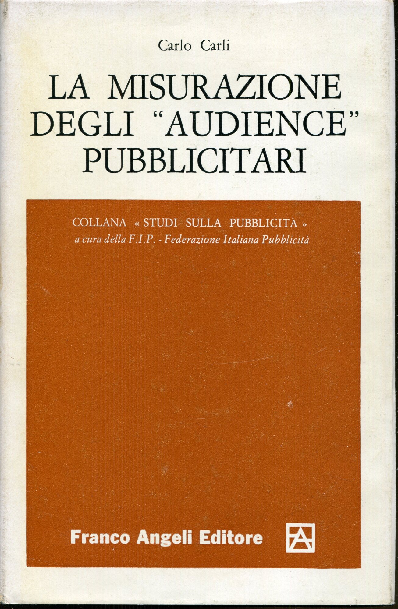 La misurazione degli 'audience' pubblicitari
