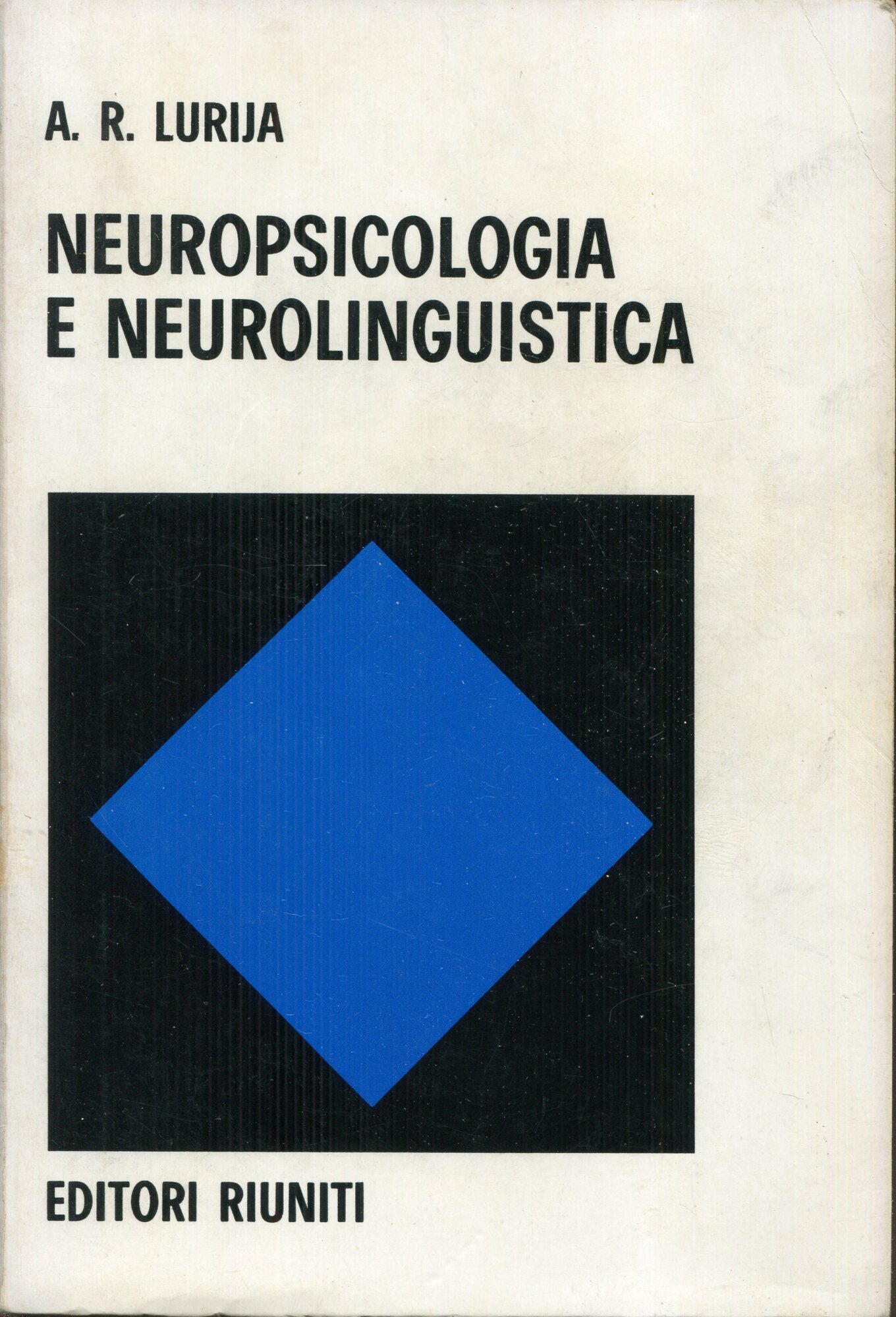 Neuropsicologia e neurolinguistica
