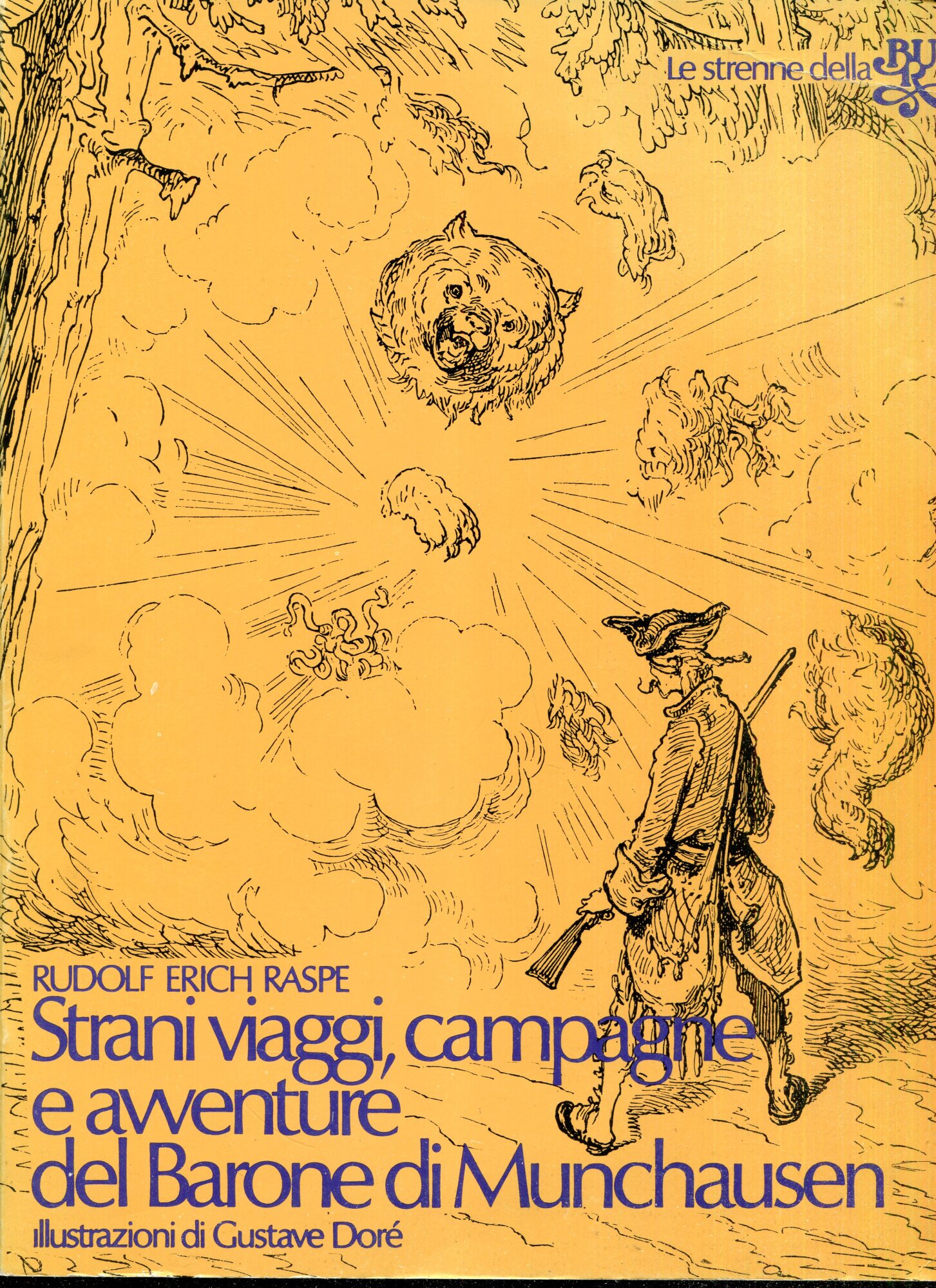 Strani viaggi, campagne e avventure del barone di Munchhausen ; 32 illustrazioni di Gustave Dor??