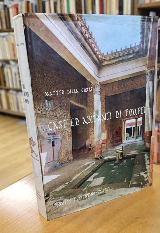 Case ed abitanti di Pompei,  curata da Pietro Soprano