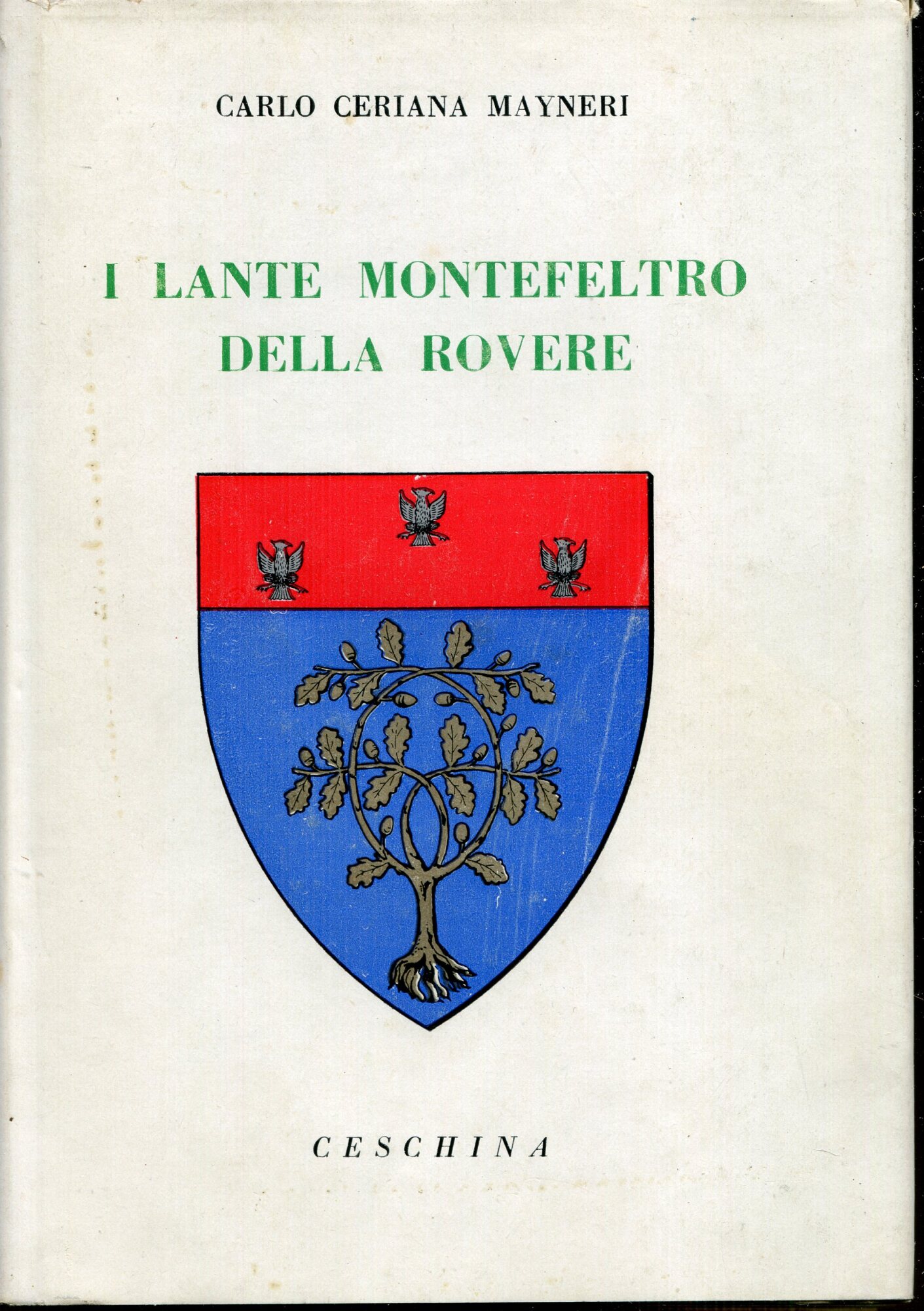 I Lante Montefeltro Della Rovere