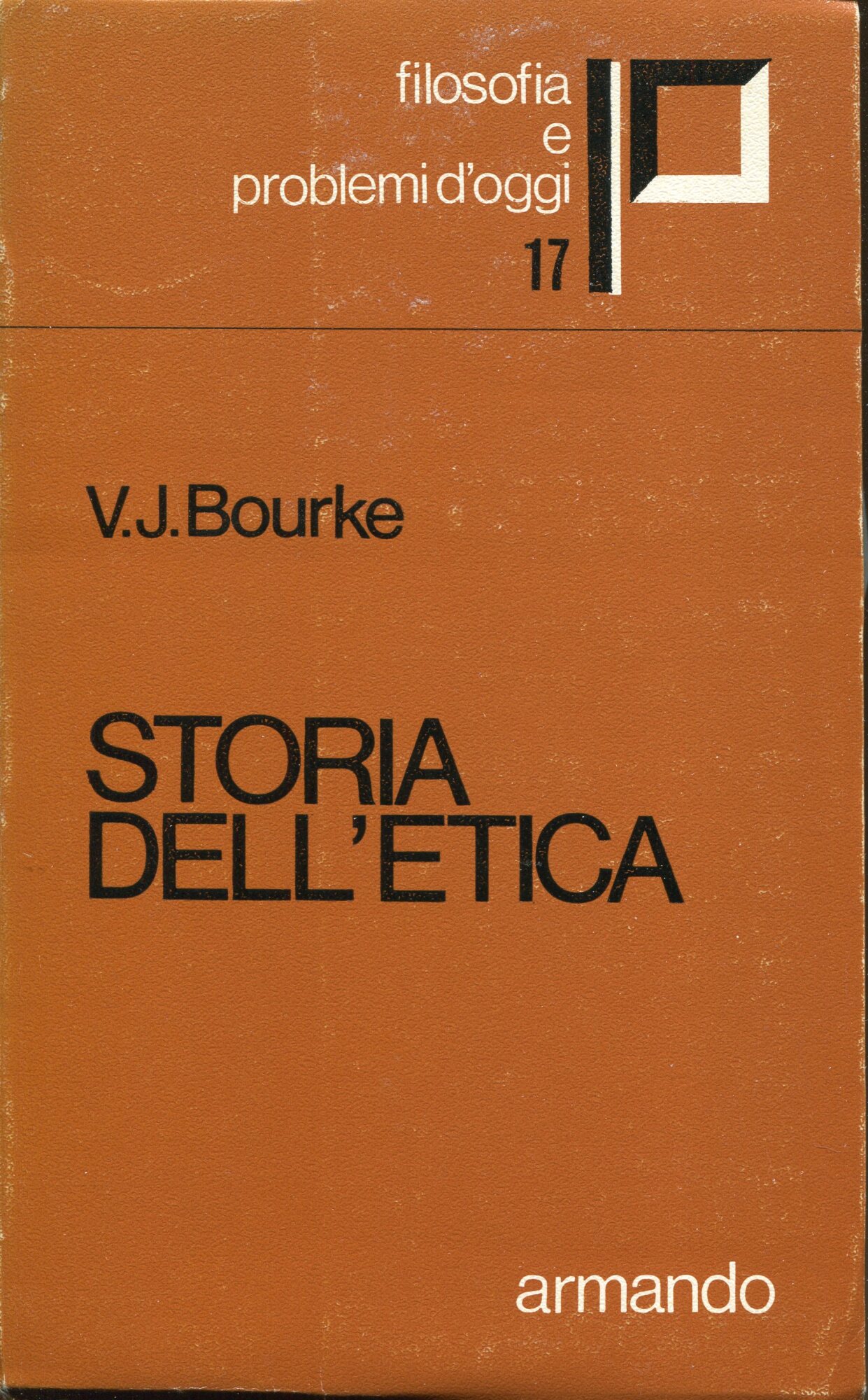 Storia dell'etica : esposizione generale della storia dell'etica dai primi pensatori greci ad oggi
