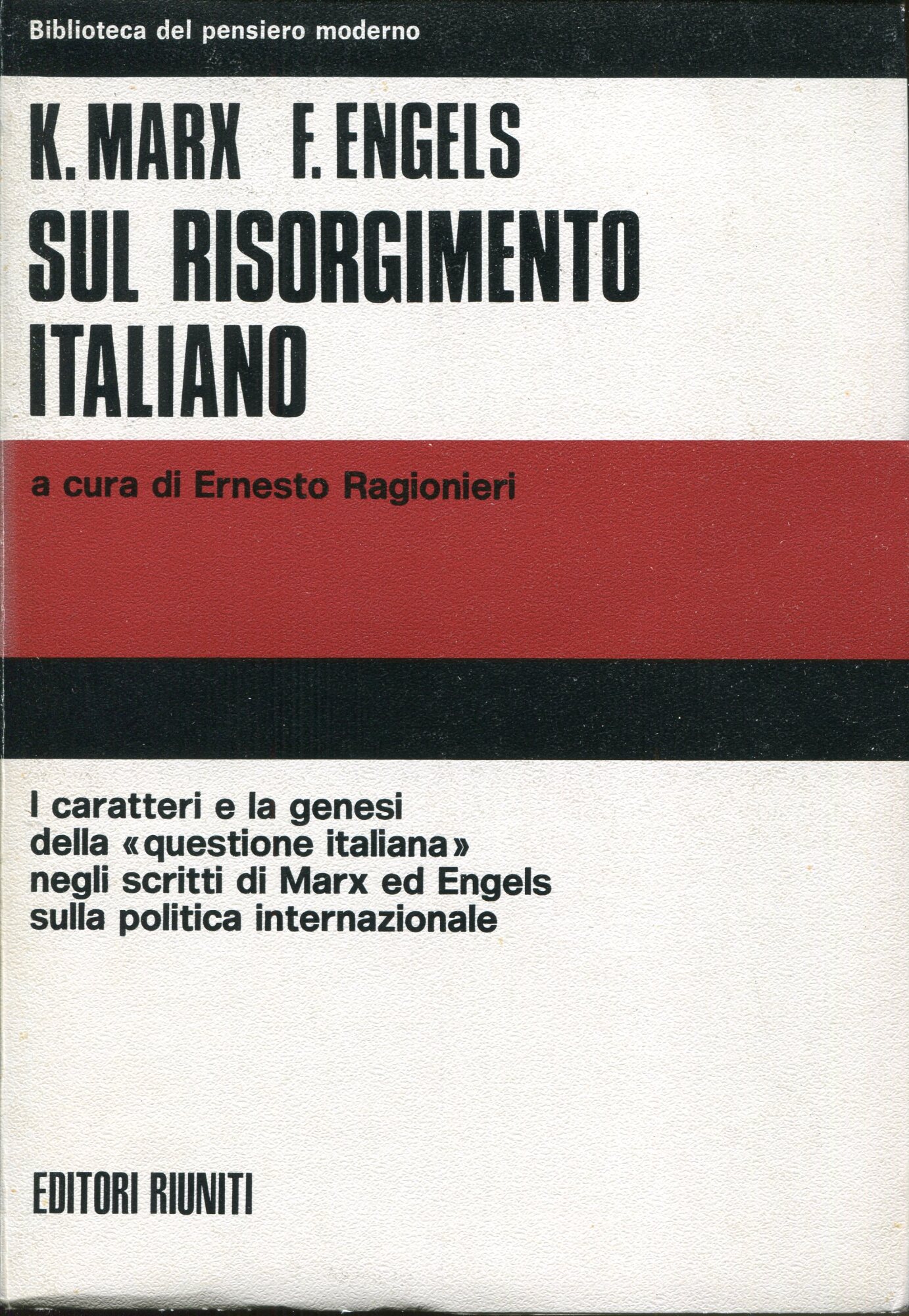 Sul Risorgimento italiano, prefazione di Ernesto Ragionieri
