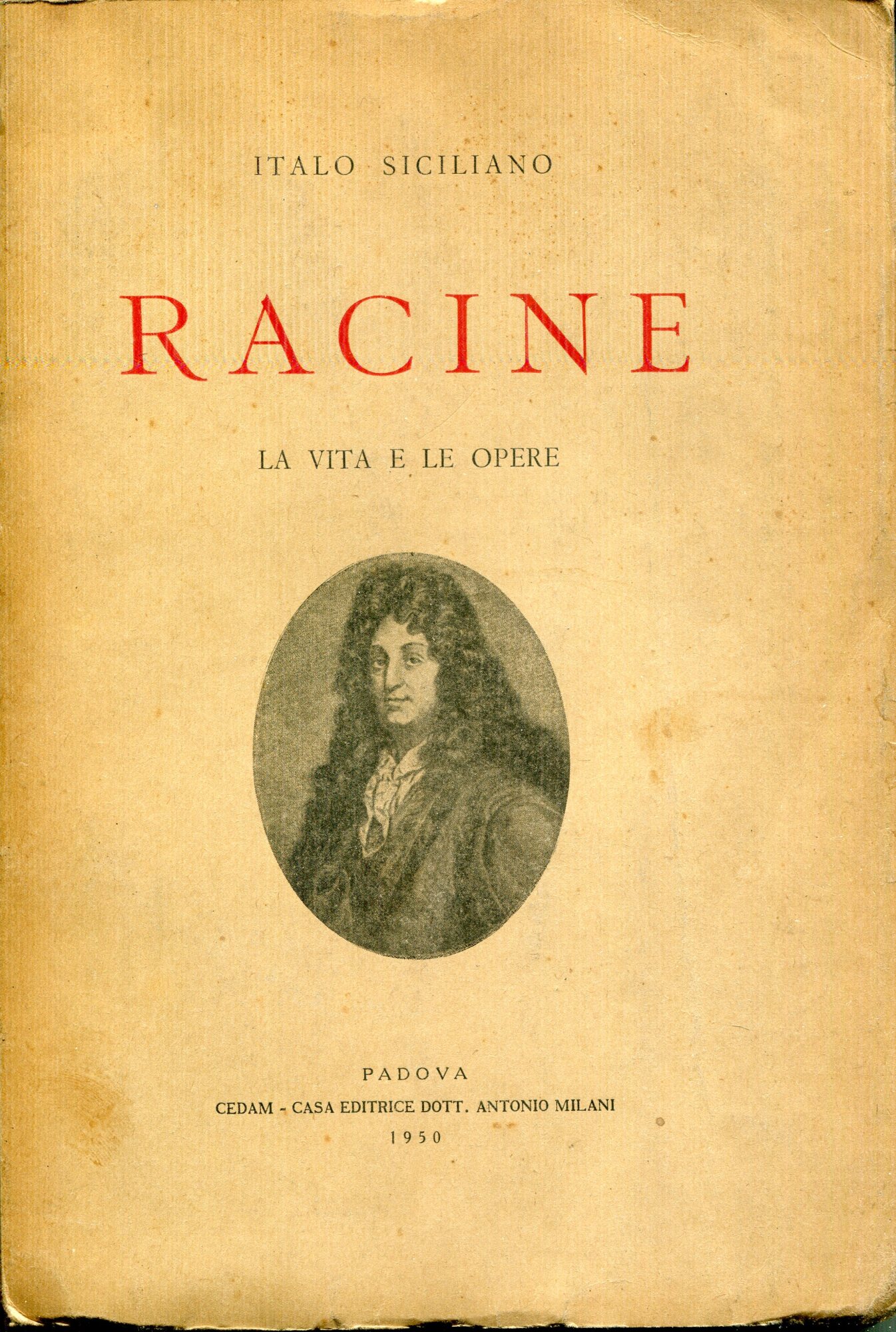 Racine : la vita e le opere