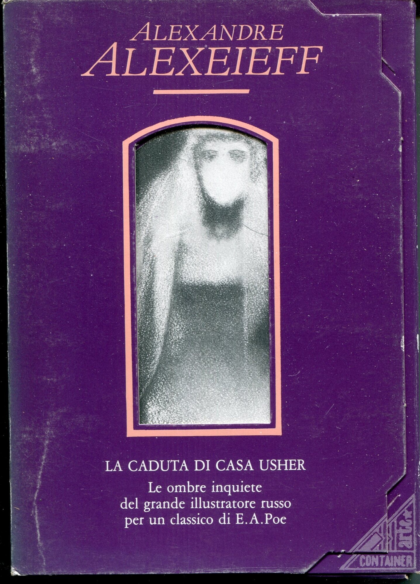 La caduta di Casa Usher : Le ombre inquiete del grande illustratore russo per un classico di E. A. Poe. 2 volumetti:  1: La caduta di Casa Usher / Edgar Allan Poe, nella versione di Decio Cinti . Gli *illustratori di Poe / di Roberto Palazzi. 2: Un maestro dell'illustrazione / Alexandre Alexeieff