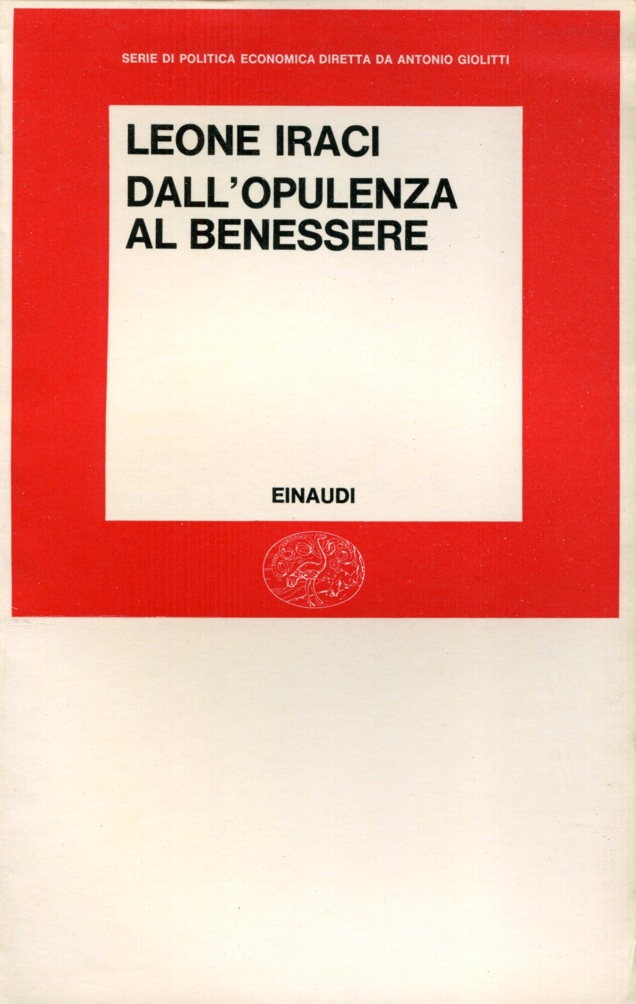 Dall'opulenza al benessere