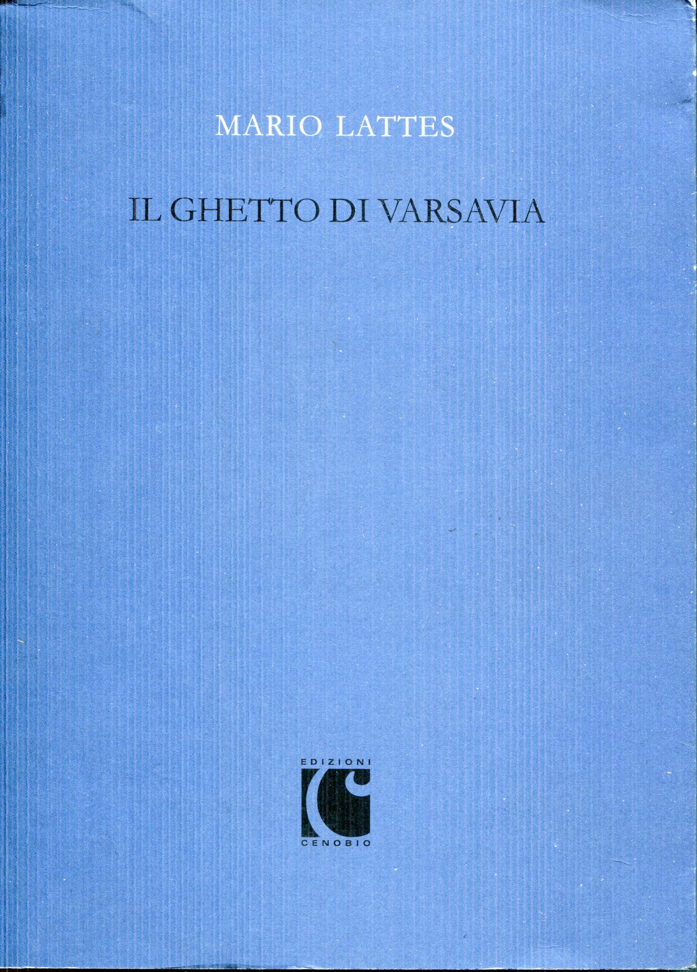 Il ghetto di Varsavia