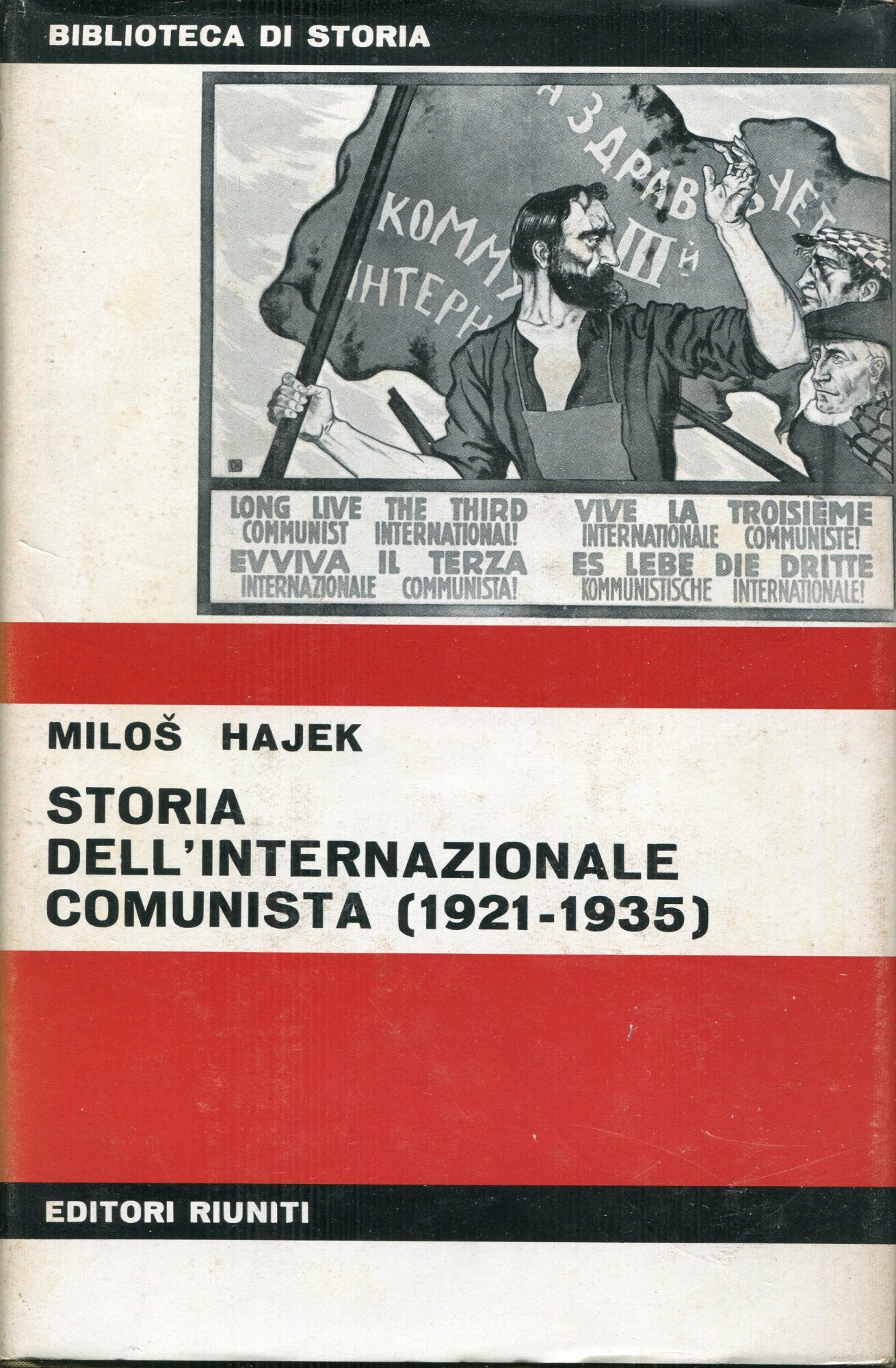Storia dell'Internazionale comunista, 1921-1935 : la politica del fronte unico