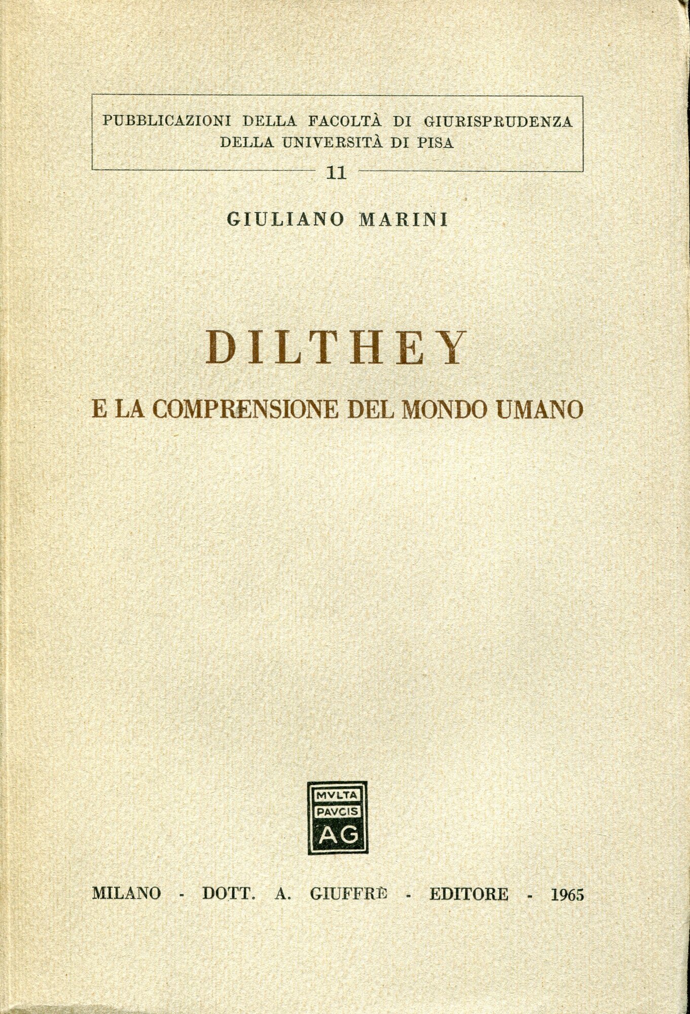 Dilthey e la comprensione del mondo umano
