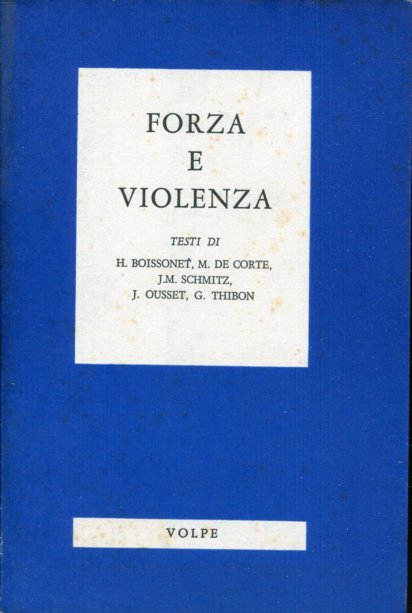 Forza e violenza