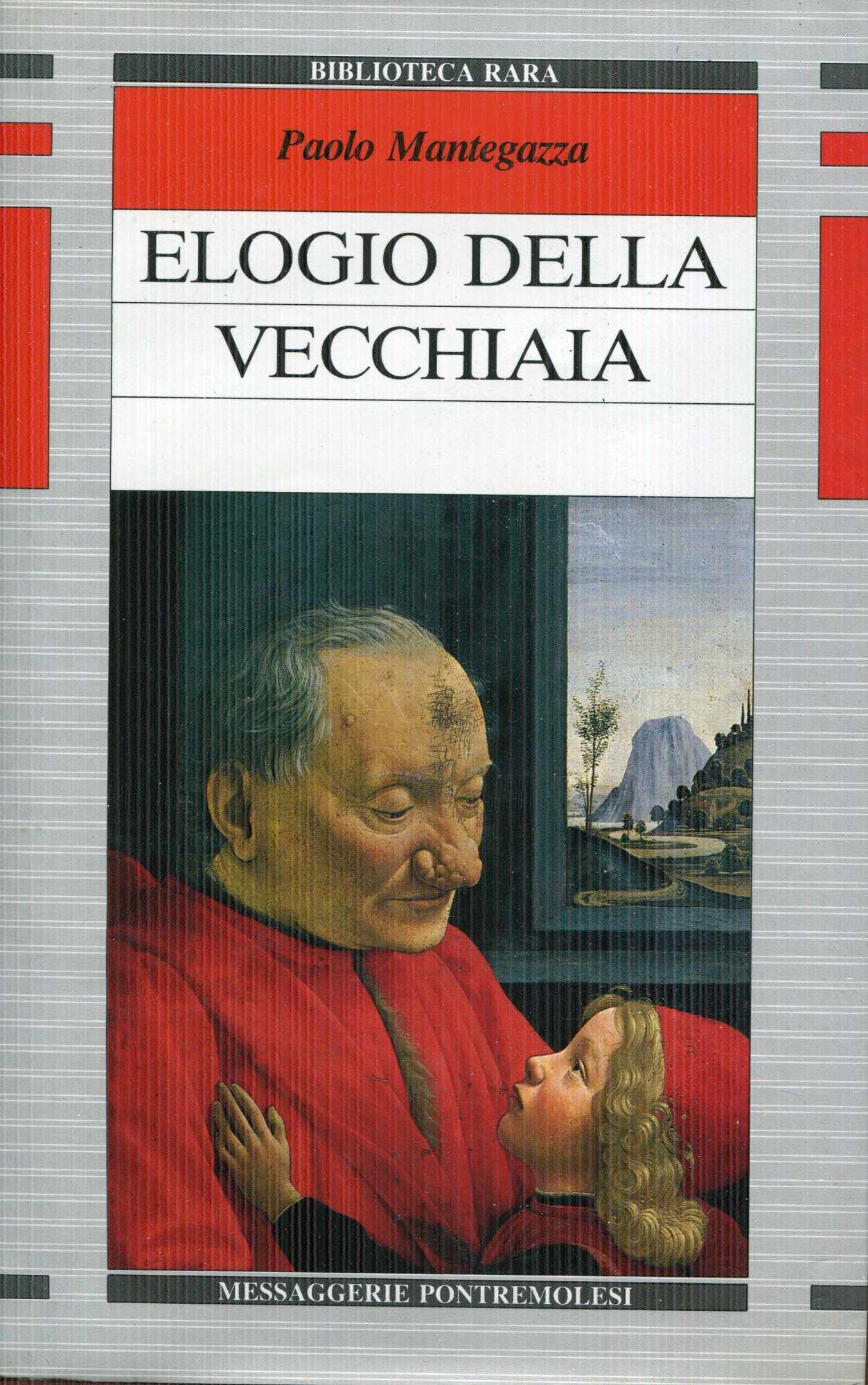 Elogio della vecchiaia