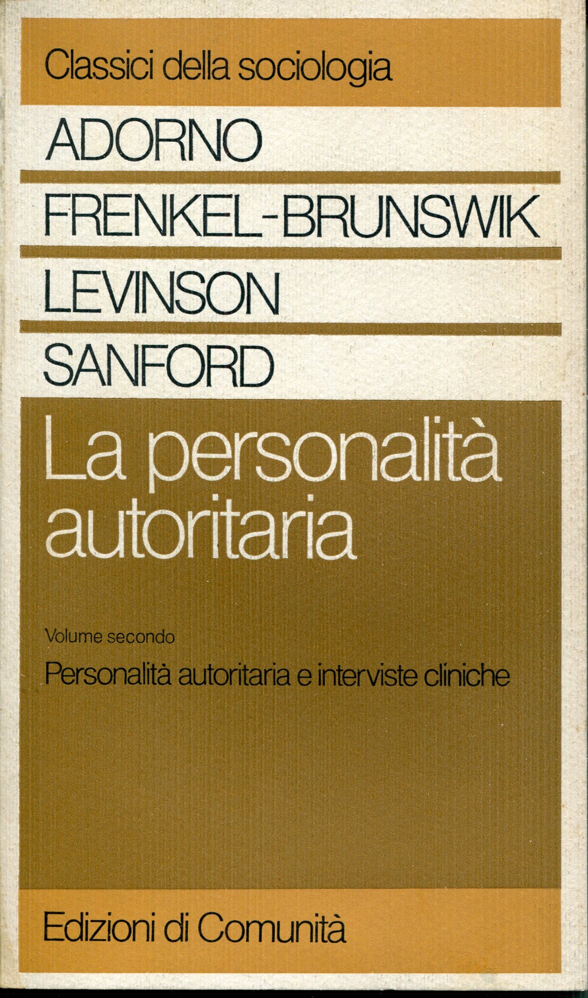 La personalit?? autoritaria 2: Personalit?? autoritaria e interviste cliniche