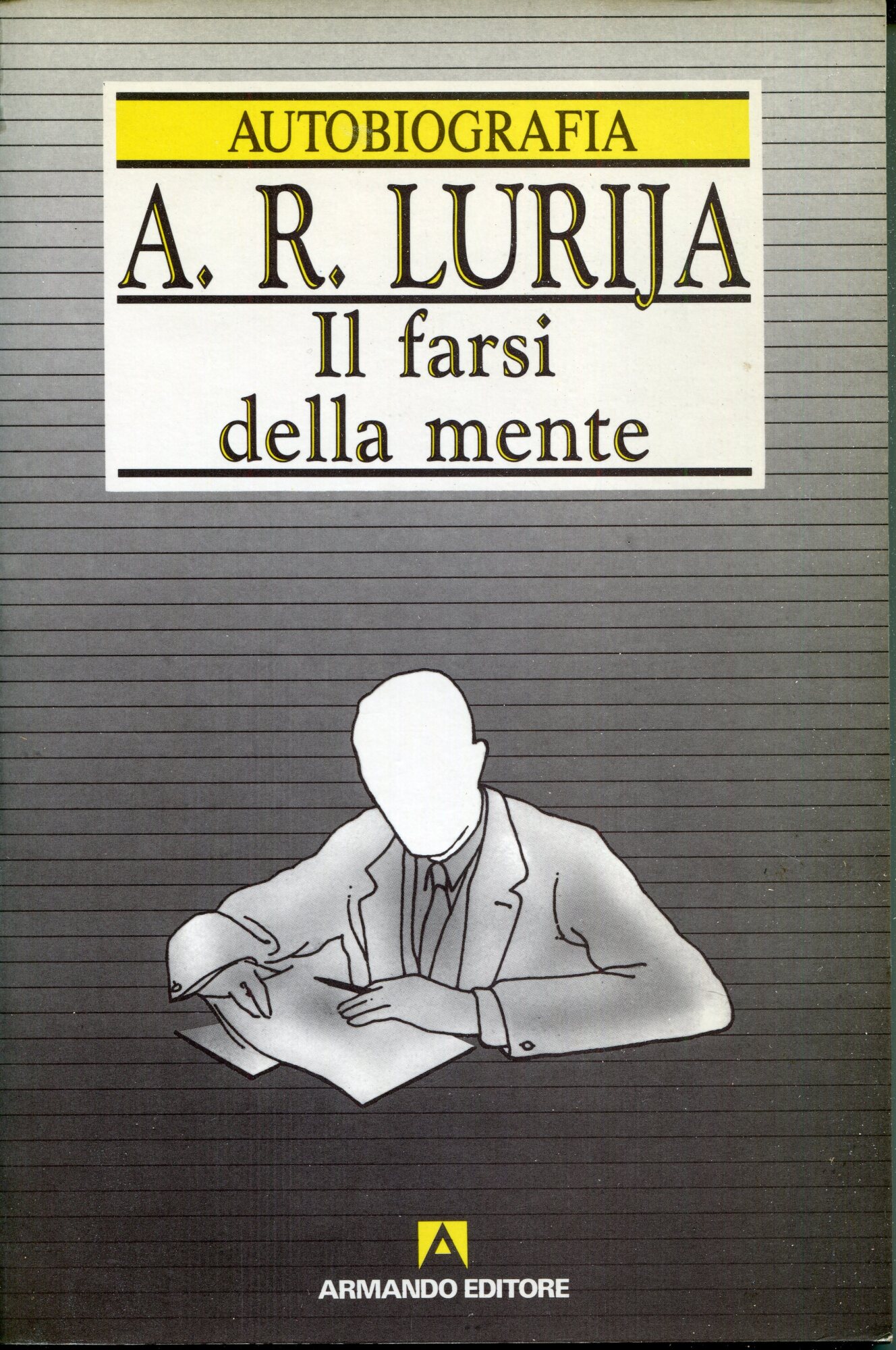 Il farsi della mente. A cura di Michael Cole e Sheila Cole
