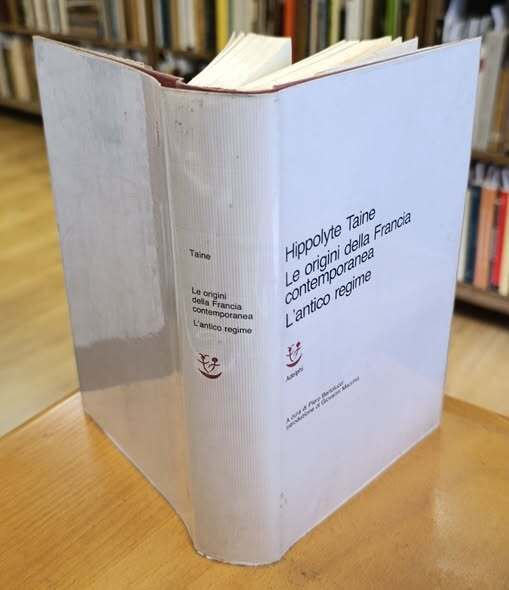 Le origini della Francia contemporanea [1]: L'antico regime