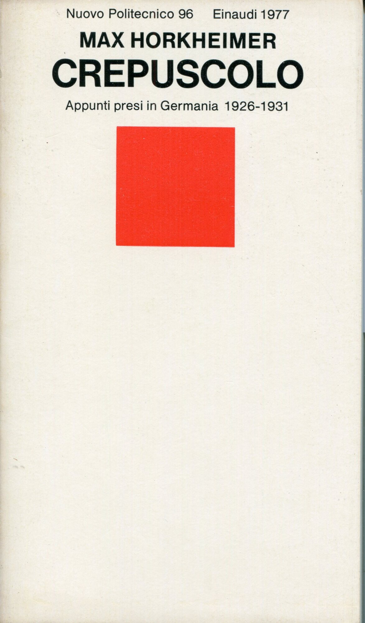 Crepuscolo : appunti presi in Germania, 1926-1931