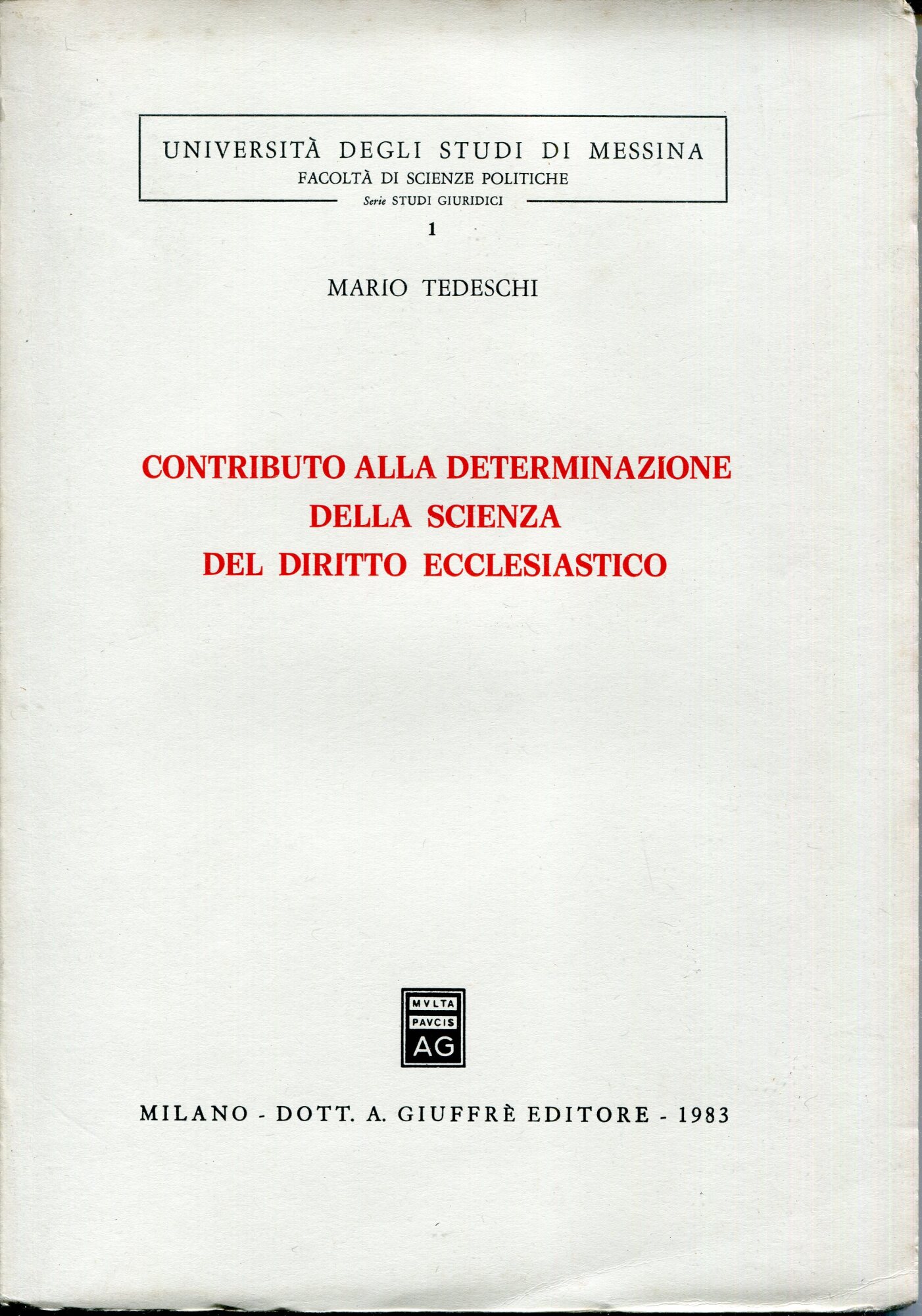 Contributo alla determinazione della scienza del diritto ecclesiastico