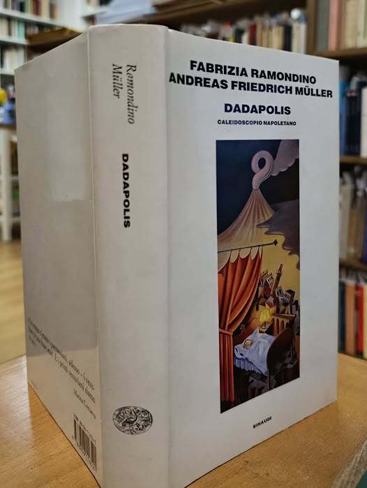 Dadapolis. Napoli al caleidoscopio