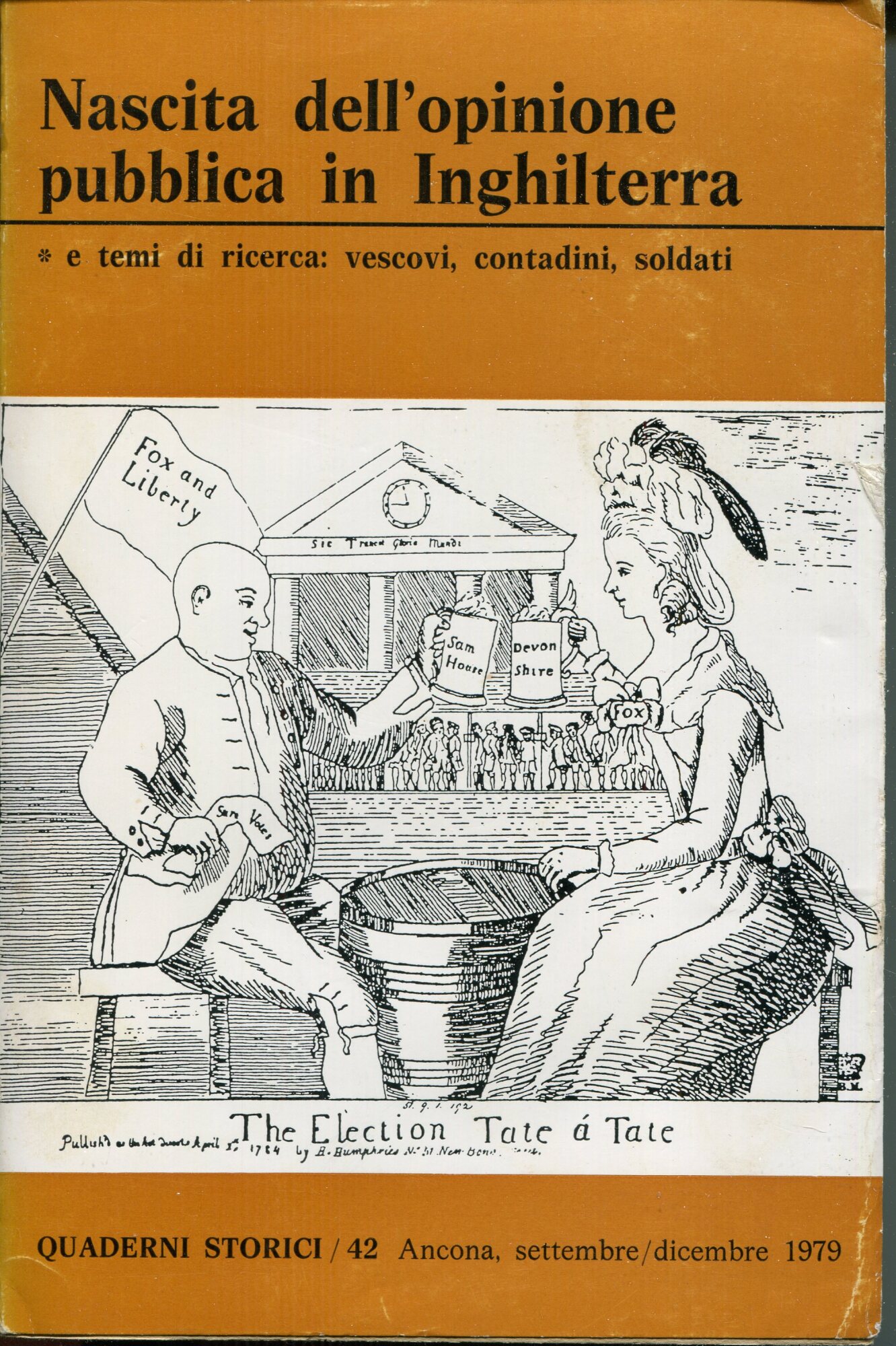 Nascita dell'opinione pubblica in Inghilterra. Quaderni storici , 42