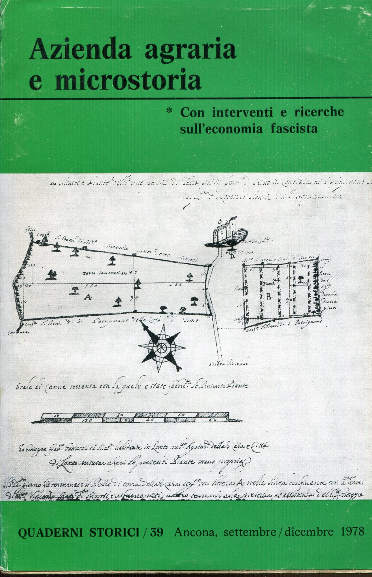Azienda agraria e microstoria : con interventi e ricerche sull'economia fascista. Quaderni storici, A. 13. fasc. 3. (settembre-dicembre 1978)