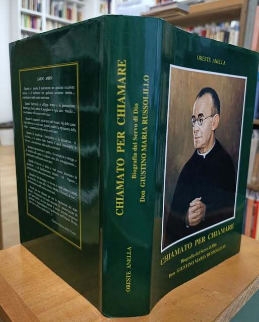 Chiamato per chiamare : biografia del servo di Dio don Giustino Maria Russolillo