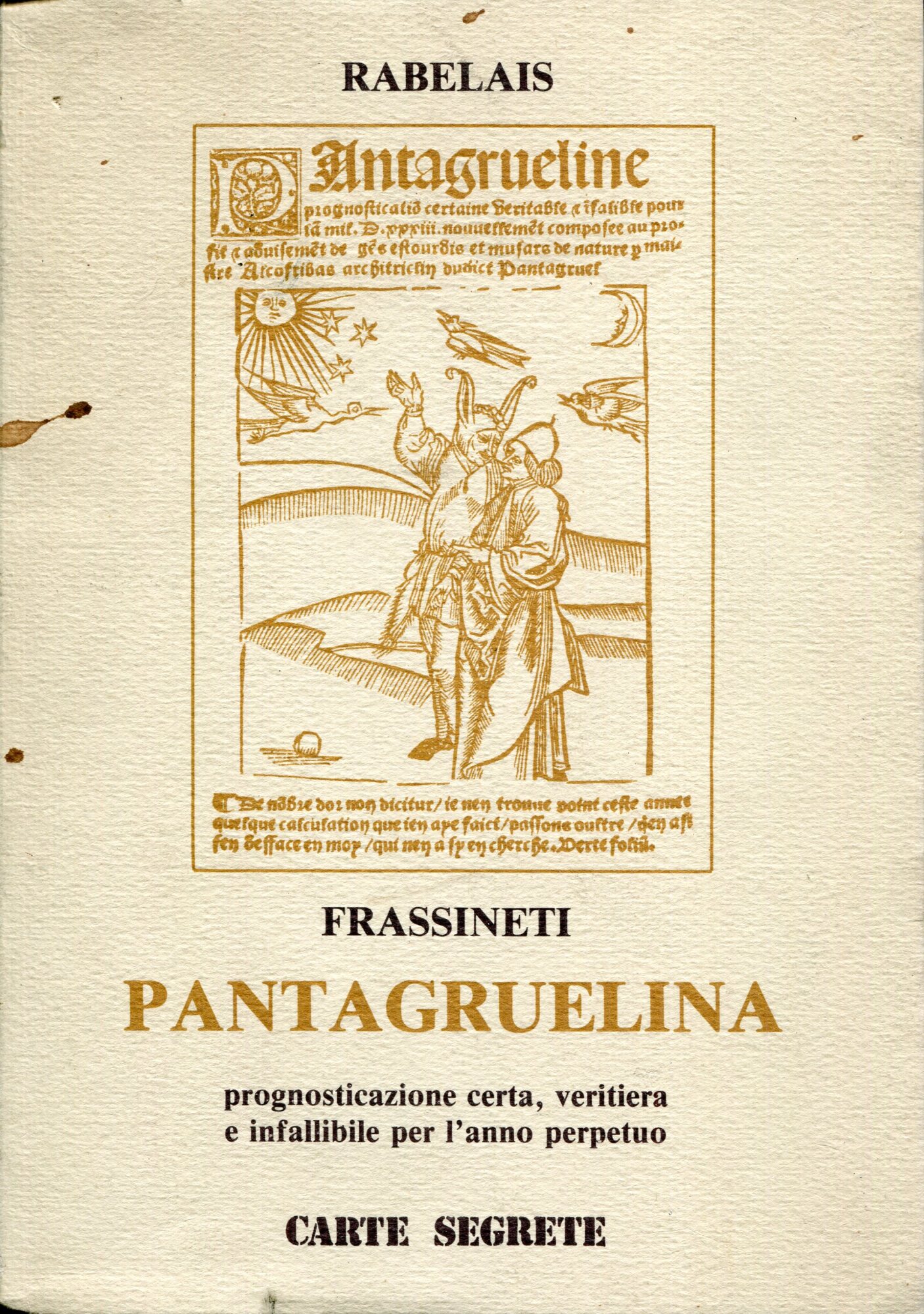 Pantagruelina, versione di Augusto Frassineti ; prefazione di Mario Lunetta ; disegni di Maria Luisa Ricciuti