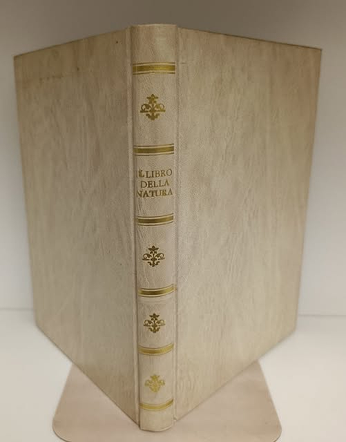 Il libro della natura : dai quaderni di San Gersole. Con la collaborazione di Gigliola Venturi