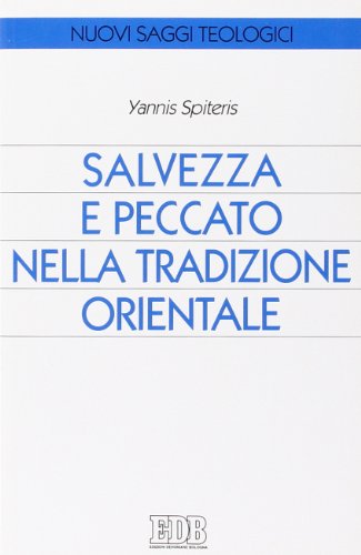 Salvezza e peccato nella tradizione orientale