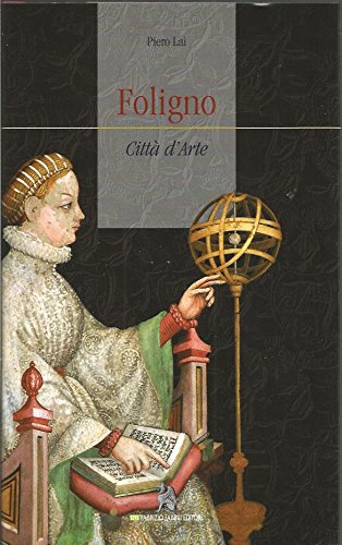 Foligno. Citt?? d'arte