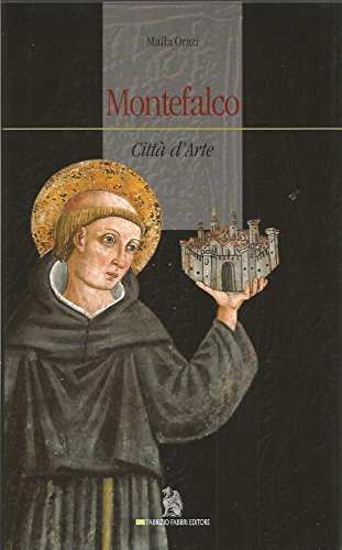 Montefalco. Citt?? d'arte