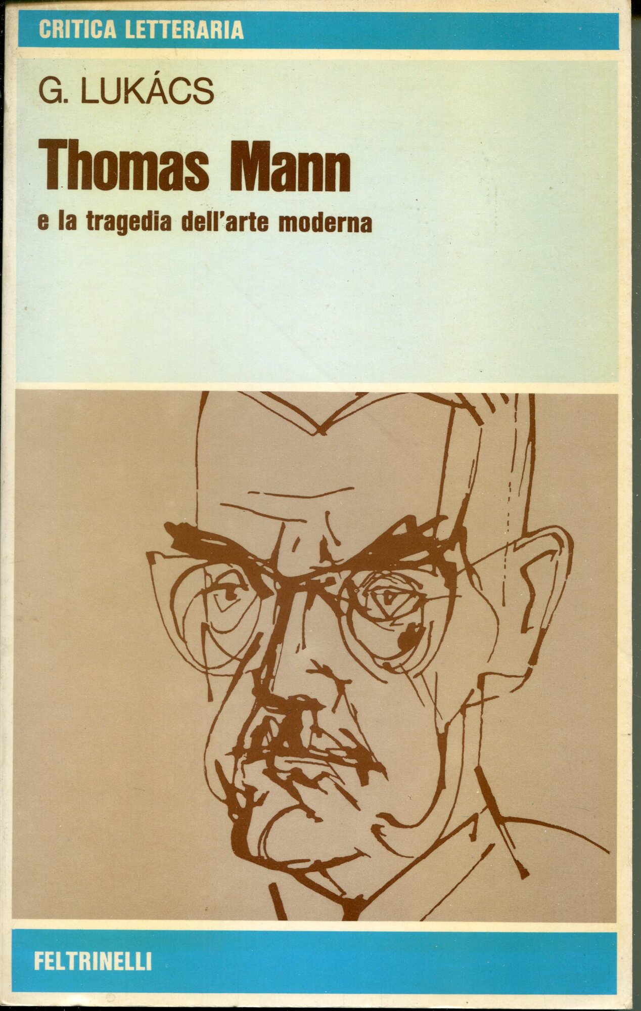 Thomas Mann e la tragedia dell'arte moderna