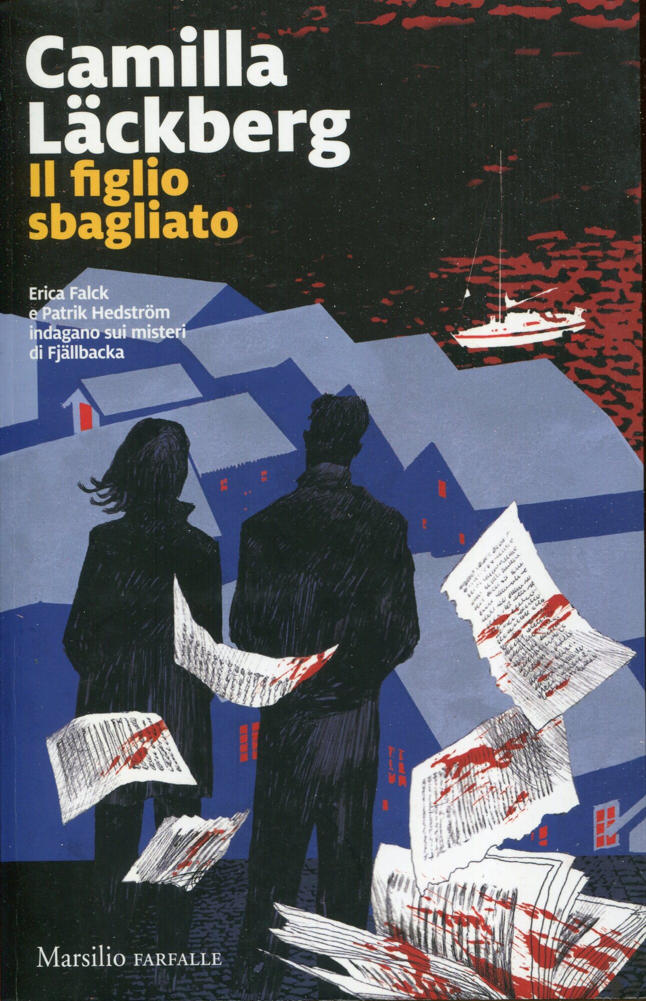 Il figlio sbagliato. I delitti di Fj??llbacka (Vol. 11)