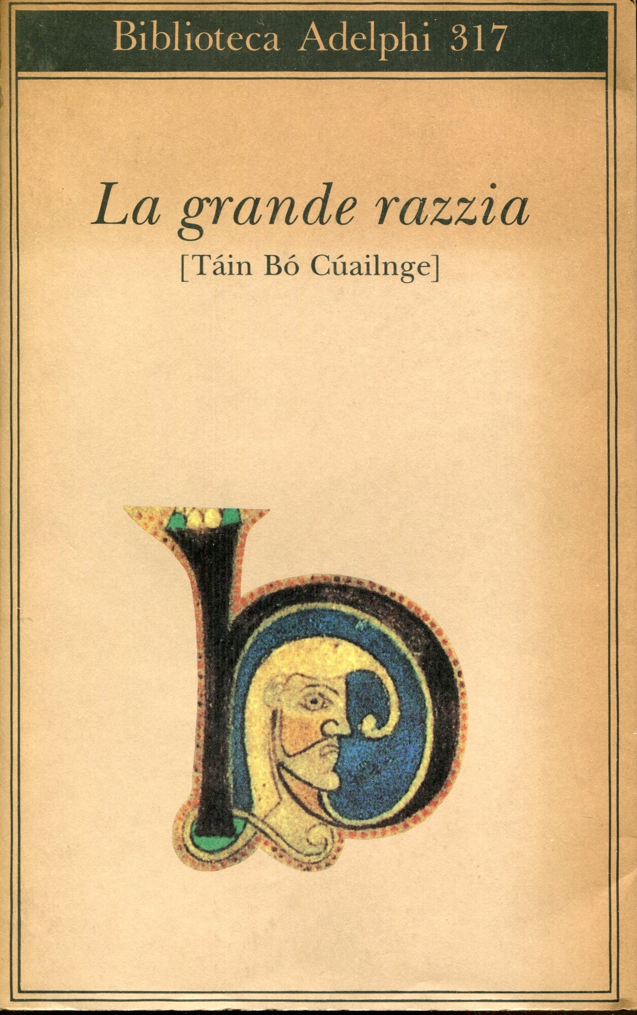 La grande razzia. T??in B?? C??ailnge